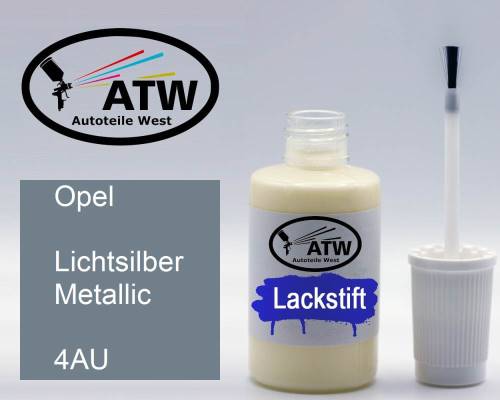 Opel, Lichtsilber Metallic, 4AU: 20ml Lackstift, von ATW Autoteile West.